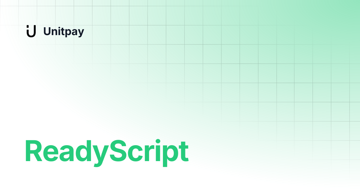 ReadyScript | Unitpay